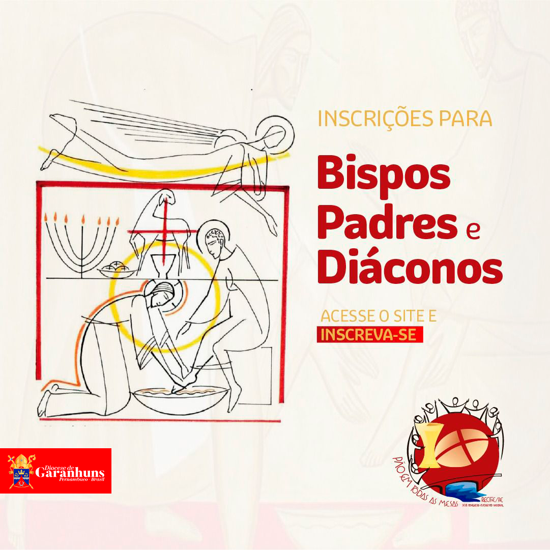 Reabertas as inscrições para o XVIII Congresso Eucarístico Nacional