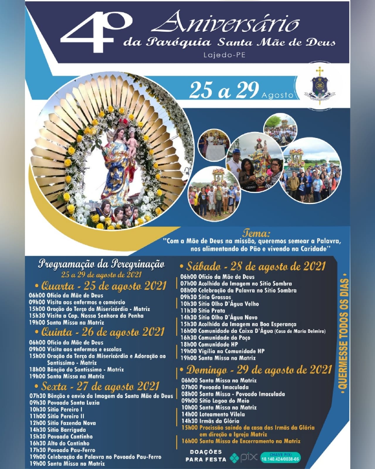 Paróquia Santa  Mãe de Deus, quarto aniversario