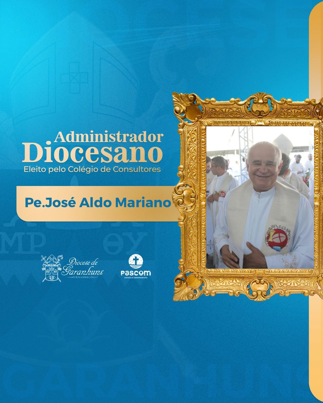 Eleito administrador diocesano