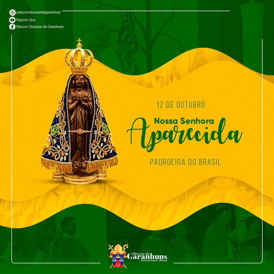 Diocese de  Garanhuns e sua devoção a Nossa Senhora Aparecida 